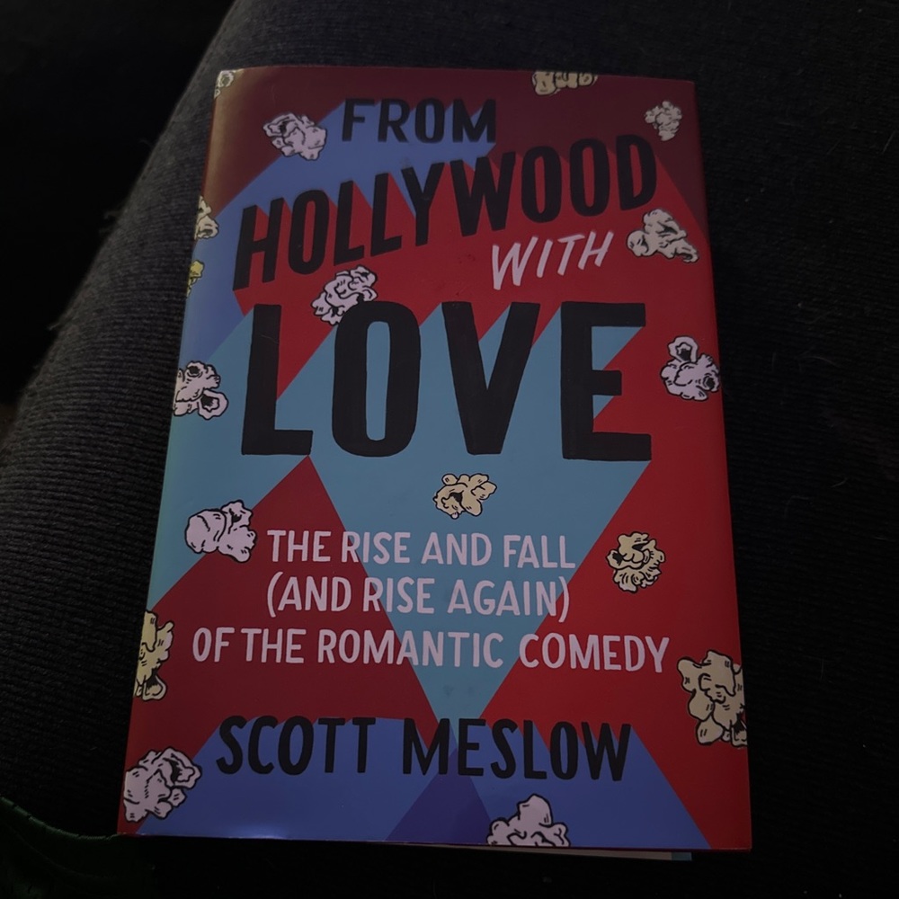 From Hollywood with Love by Scott Meslow